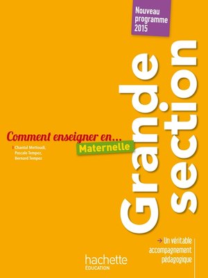 cover image of Comment enseigner en Grande Section